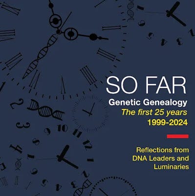 free, downloadable book about the first 25 years of genetic genealogy